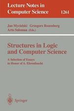 Structures in Logic and Computer Science: A Selection of Essays in Honor of A. Ehrenfeucht