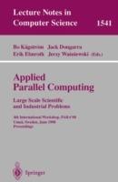 Applied Parallel Computing. Large Scale Scientific and Industrial Problems: 4th International Workshop, PARA'98, Umea, Sweden, June 14-17, 1998, Proceedings