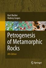 Petrogenesis of Metamorphic Rocks