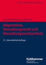 Allgemeines Verwaltungsrecht und Verwaltungsrechtsschutz