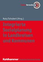 Integrierte Sozialplanung in Landkreisen und Kommunen