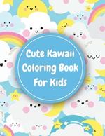 Kawaii Activity Book for Kids: Kawaii Coloring Books