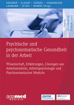 Psychische und psychosomatische Gesundheit in der Arbeit