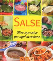 Salse. Oltre 250 salse per ogni occasione - copertina