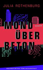 Mond über Beton