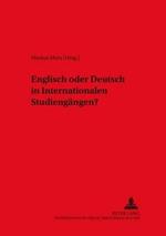 Englisch Oder Deutsch in Internationalen Studiengaengen?