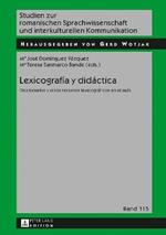 Lexicograf?a y did?ctica: Diccionarios y otros recursos lexicogr?ficos en el aula