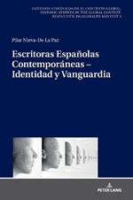 Escritoras Españolas Contemporáneas - Identidad Y Vanguardia