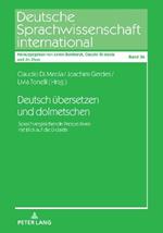 Deutsch uebersetzen und dolmetschen: Sprachvergleichende Perspektiven mit Blick auf die Didaktik