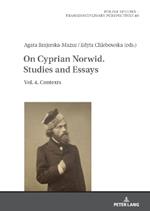 On Cyprian Norwid. Studies and Essays: Vol. 4. Contexts