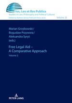 Free Legal Aid – A Comparative Approach: Volume 2