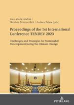 Proceedings of the 1st International Conference TENDEV 2023: Challenges and Strategies for Sustainable Development facing the Climate Change