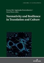 Normativity and Resilience in Translation and Culture