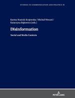 Disinformation: Social and Media Contexts