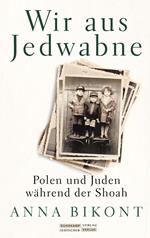 Wir aus Jedwabne