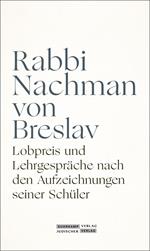 Lobpreis und Lehrgespräche nach den Aufzeichnungen seiner Schüler