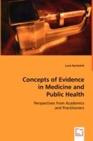 Concepts of Evidence in Medicine and Public Health