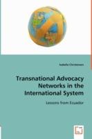 Transnational Advocacy Networks in the International System