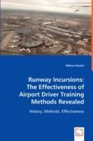 Runway Incursions: The Effectiveness of Airport Driver Training Methods Revealed