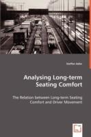 Analysing Long-term Seating Comfort - The Relation between Long-term Seating Comfort and Driver Movement