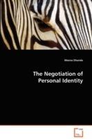 The Negotiation of Personal Identity