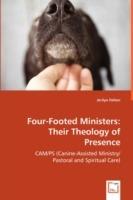 Four-Footed Ministers: Their Theology of Presence