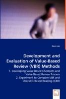 Development and Evaluation of Value-Based Review (VBR) Methods - 1. Developing Value Based Checklists and Value Based Review Process