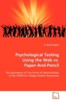 Psychological Testing Using the Web vs. Paper-And-Pencil