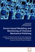 Sensor-based Modeling and Monitoring of Chemical Mechanical Polishing