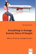 Everything in Orange: Success Story of Easyjet
