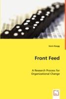 Front Feed: A Research Process for Organizational Change