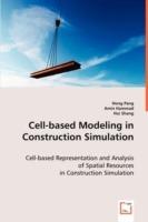 Cell-based Modeling in Construction Simulation