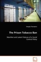 The Prison Tobacco Ban