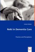 Reiki in Dementia Care