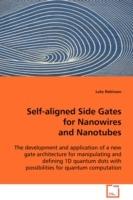 Self-aligned Side Gates for Nanowires and Nanotubes