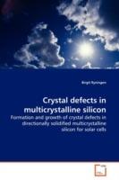 Crystal defects in multicrystalline silicon