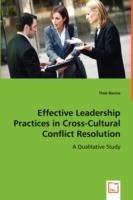 Effective Leadership Practices in Cross-Cultural Conflict Resolution