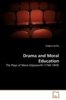 Drama and Moral Education