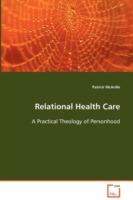 Relational Health Care