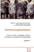 Xenotransplantation, Volume 1