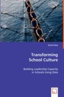 Transforming School Culture