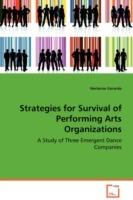 Strategies for Survival of Performing Arts Organizations