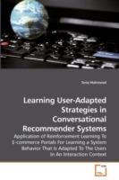 Learning User-Adapted Strategies in Conversational Recommender Systems