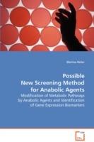 Possible New Screening Methods for Anabolic Agents