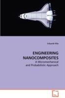 Engineering Nanocomposites