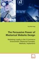 The Persuasive Power of Rhetorical Website Design