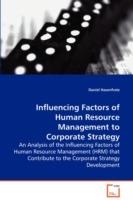 Influencing Factors of Human Resource Management to Corporate Strategy