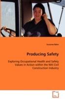 Producing Safety