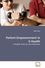 Patient Empowerment in E-Health