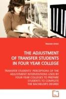 The Adjustment of Transfer Students in Four Year College